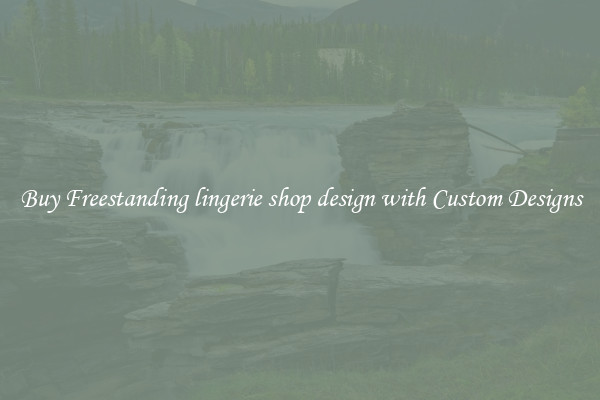 Buy Freestanding lingerie shop design with Custom Designs