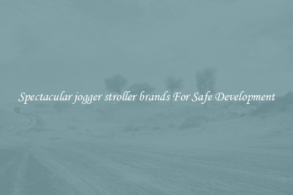 Spectacular jogger stroller brands For Safe Development